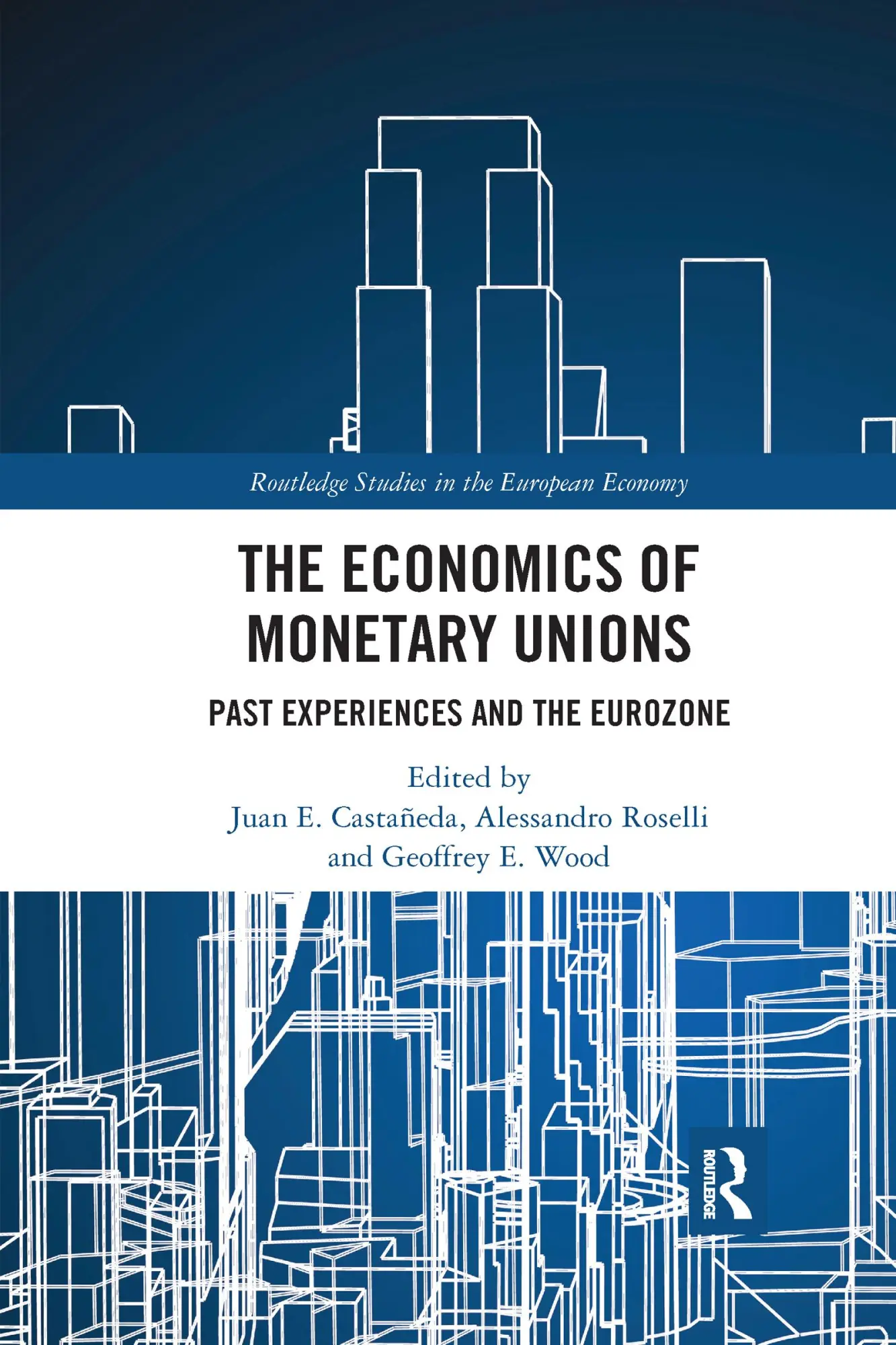 Cover: 9781032173078 | The Economics of Monetary Unions | Past Experiences and the Eurozone