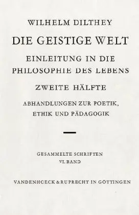 Cover: 9783525303078 | Die geistige Welt | Wilhelm Dilthey | Buch | 324 S. | Deutsch | 1994