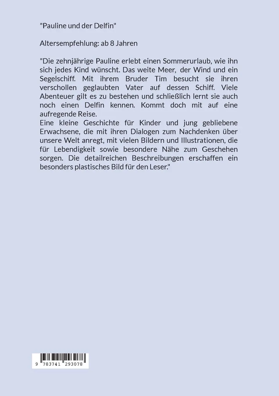 Rückseite: 9783741293078 | Pauline und der Delfin | Uwe Goeritz | Taschenbuch | 160 S. | Deutsch