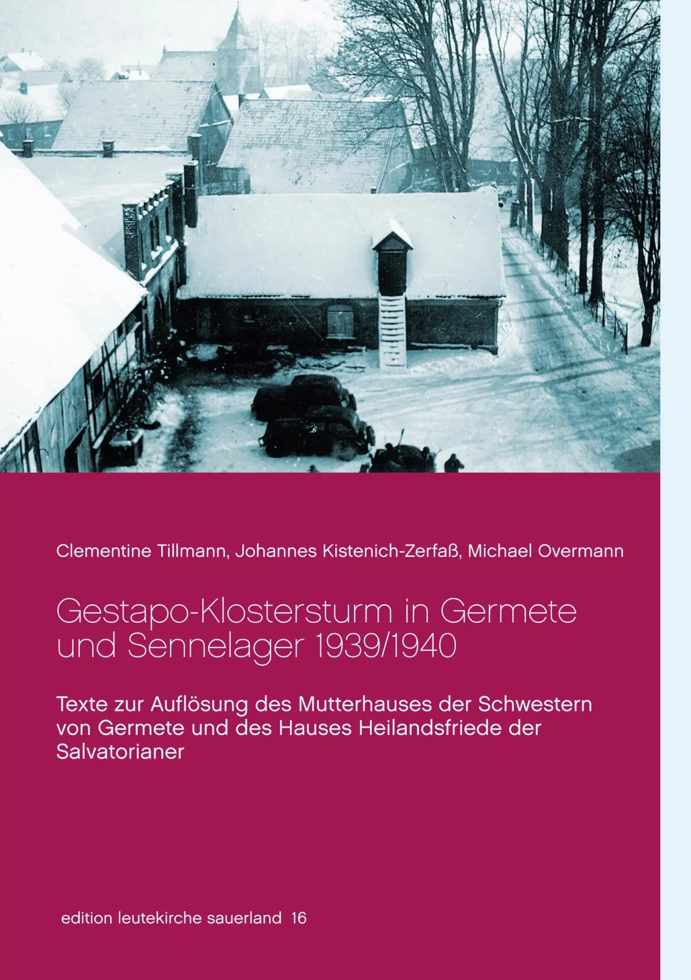 Cover: 9783749453078 | Gestapo-Klostersturm in Germete und Sennelager 1939/1940 | Taschenbuch