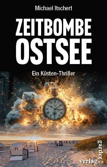 Cover: 9783897963078 | Zeitbombe Ostsee | Ein Küsten-Thriller | Michael Itschert | Buch