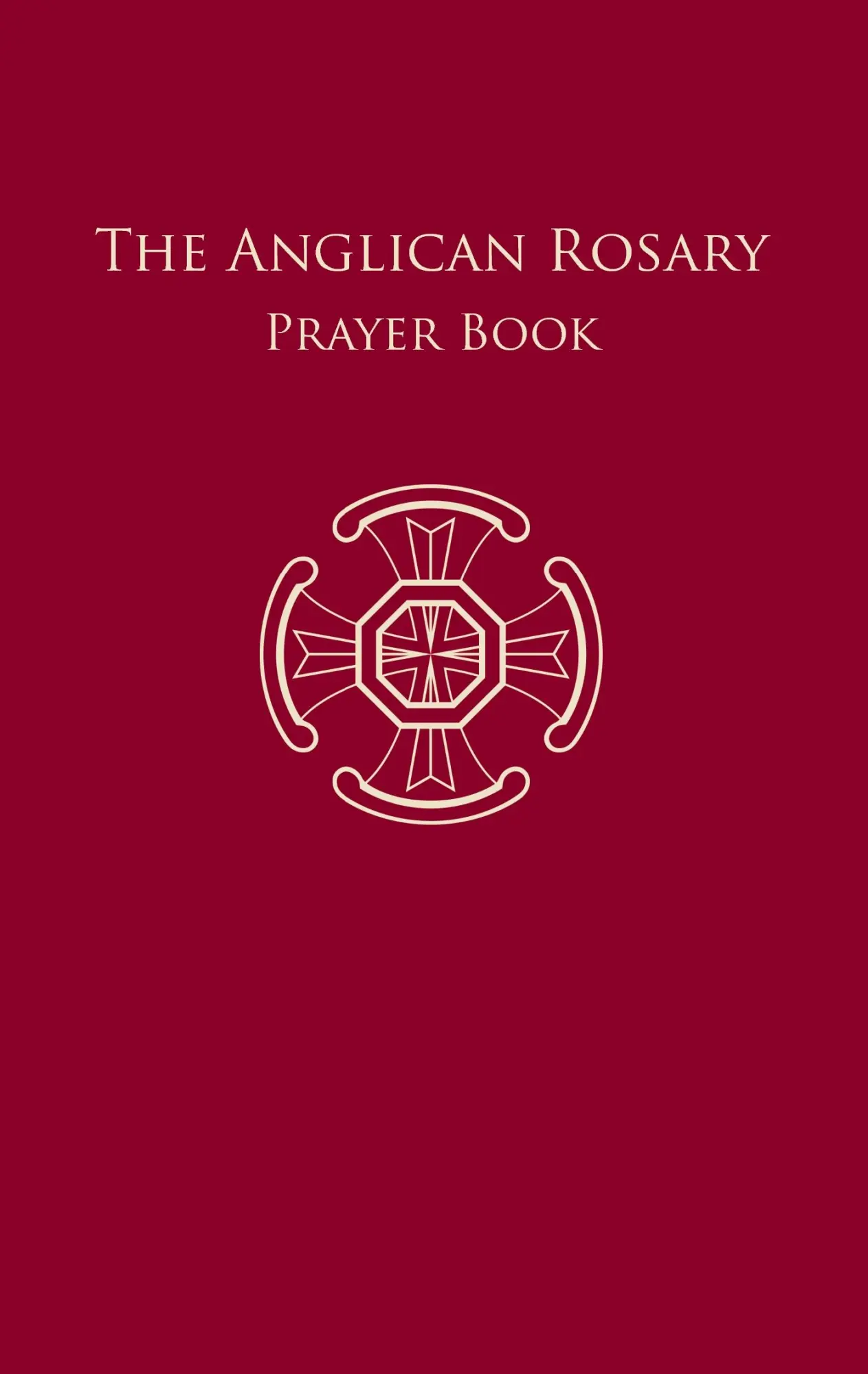 Cover: 9783945233078 | The Anglican Rosary | Prayer Book | F. Haas | Taschenbuch | 68 S.