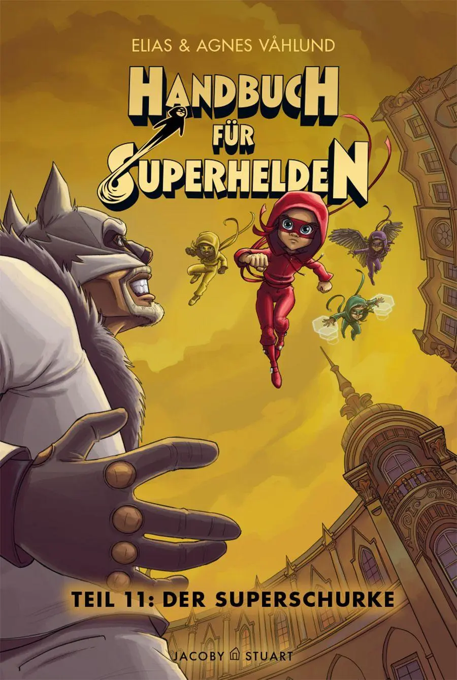 Cover: 9783964283078 | Handbuch für Superhelden | Teil 11: Der Superschurke | Elias Våhlund