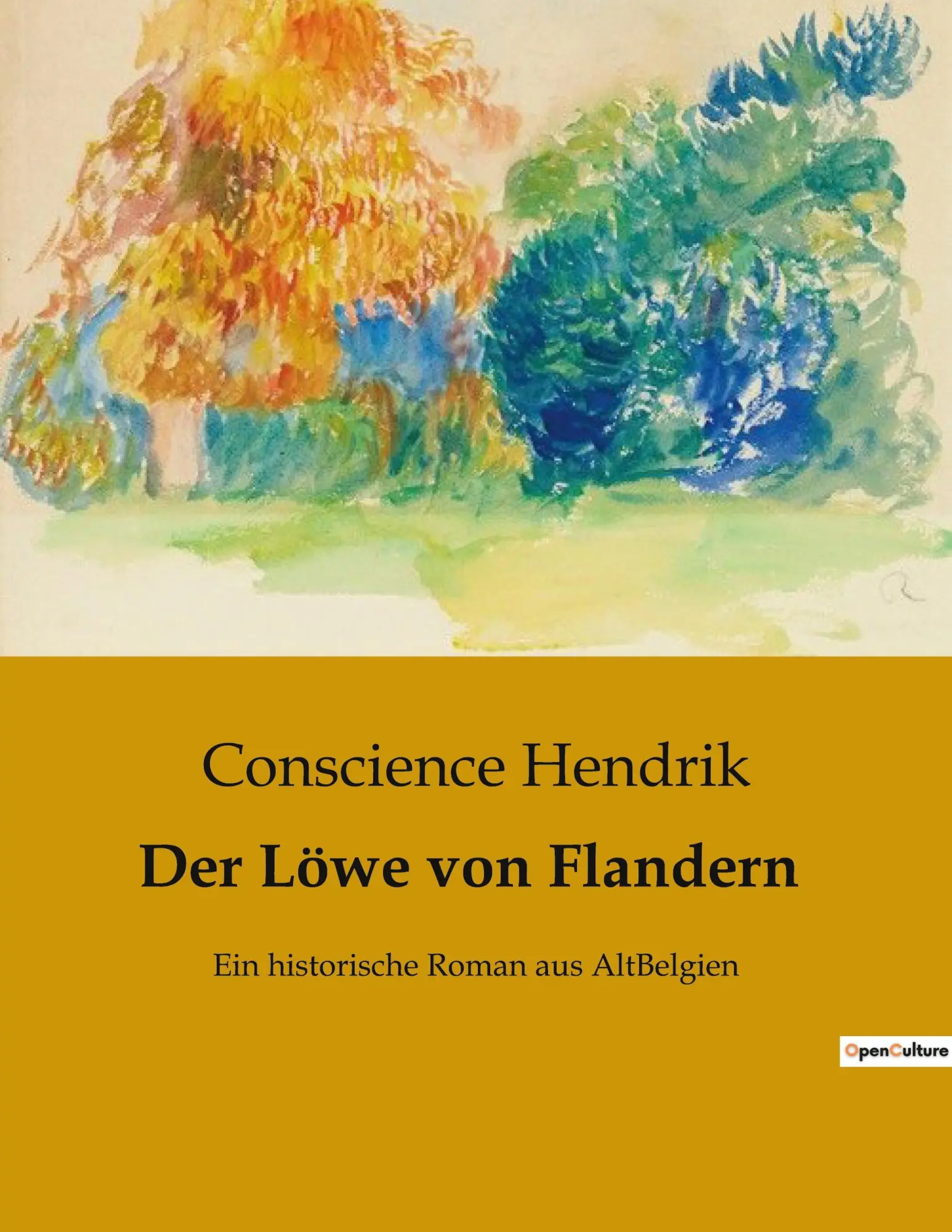 Cover: 9791041903078 | Der Löwe von Flandern | Ein historische Roman aus AltBelgien | Hendrik