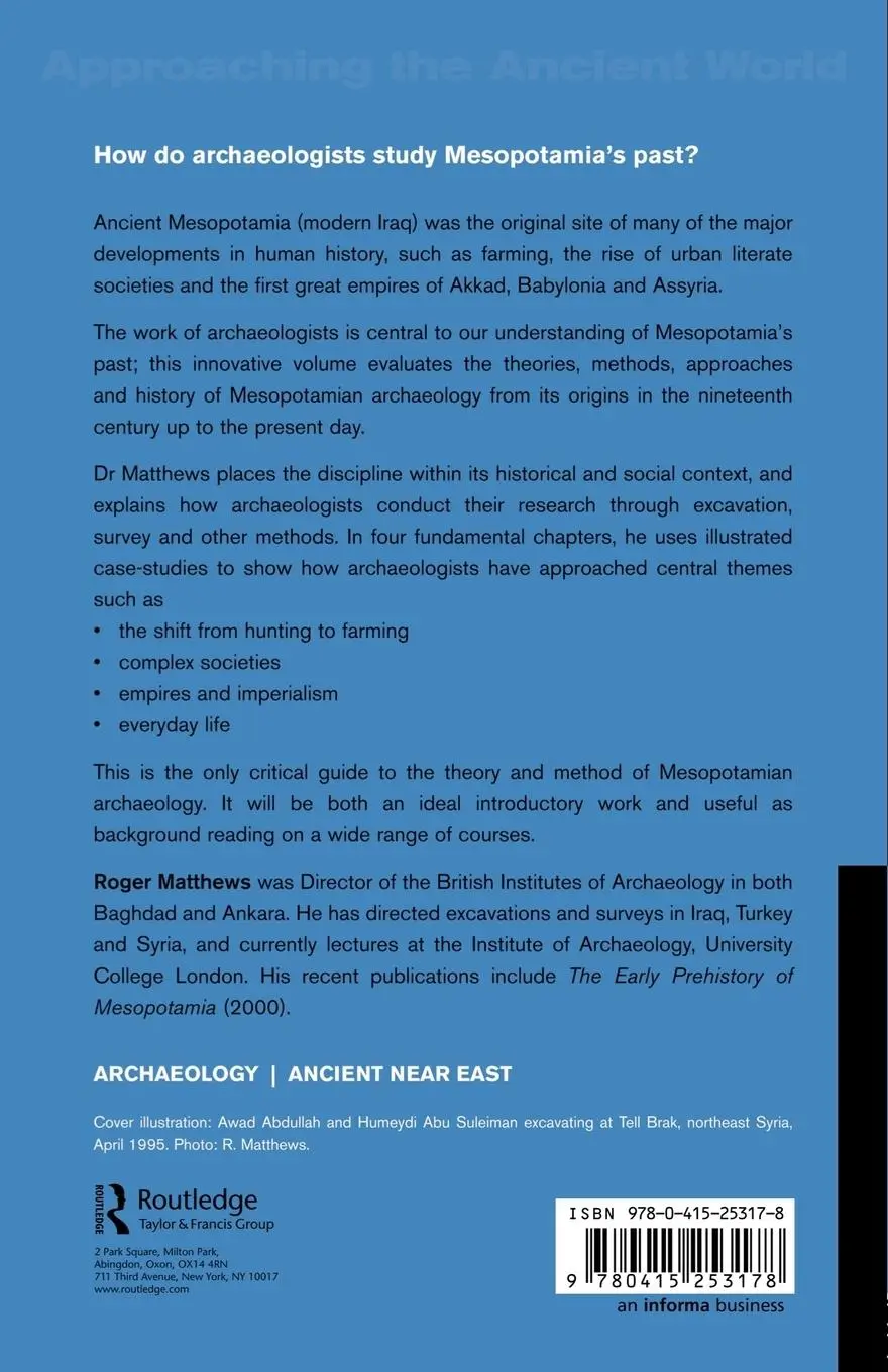 Rückseite: 9780415253178 | The Archaeology of Mesopotamia | Theories and Approaches | Matthews