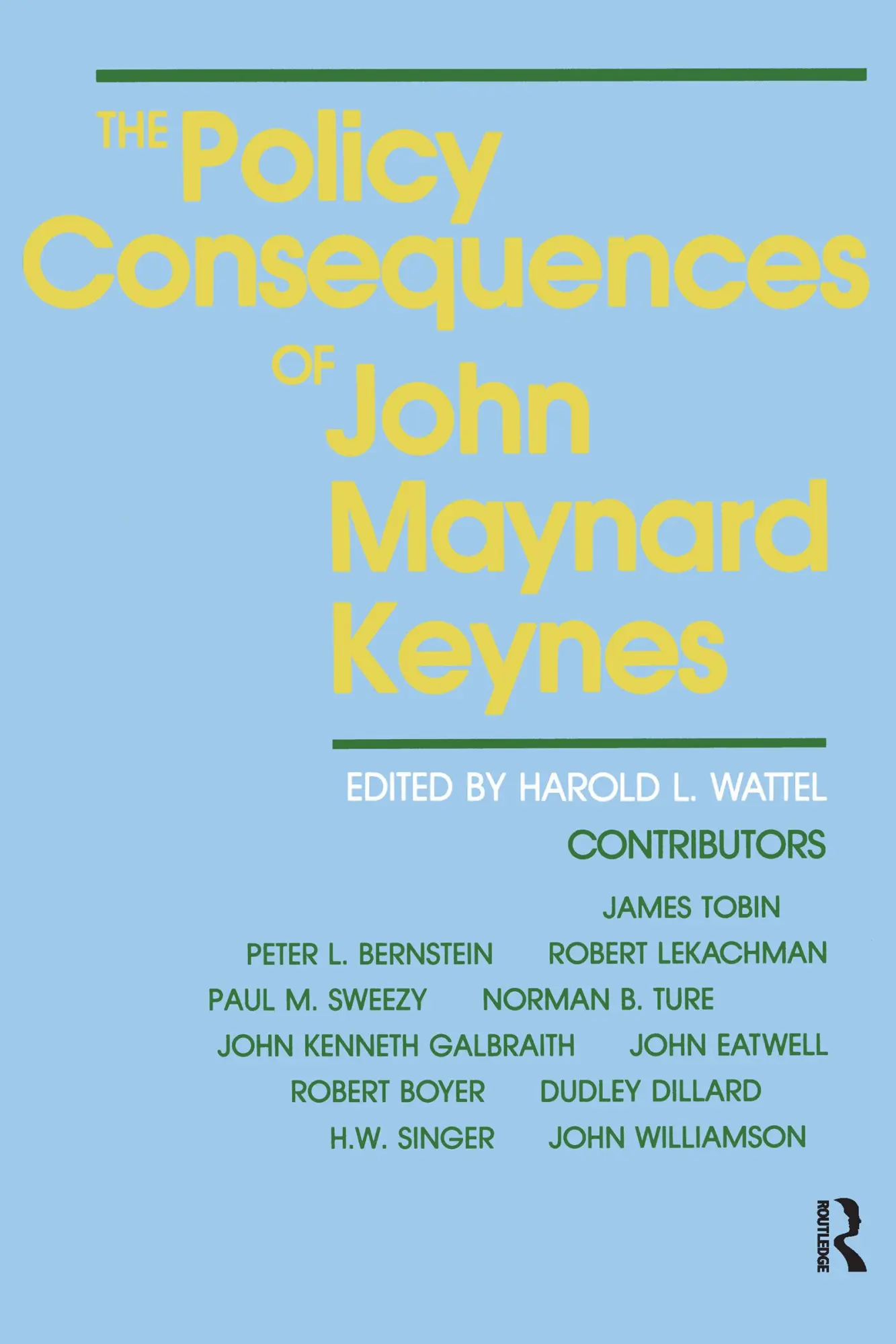 Cover: 9780873323178 | The Policy Consequences of John Maynard Keynes | Wattel (u. a.) | Buch