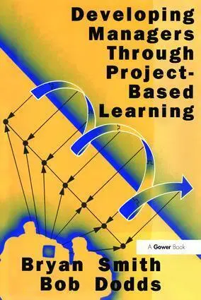 Cover: 9781138263178 | Developing Managers Through Project-Based Learning | Smith (u. a.)