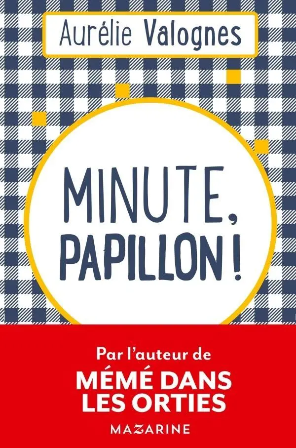 Cover: 9782253073178 | Minute, papillon! | Aurélie Valognes | Taschenbuch | 312 S. | 2018
