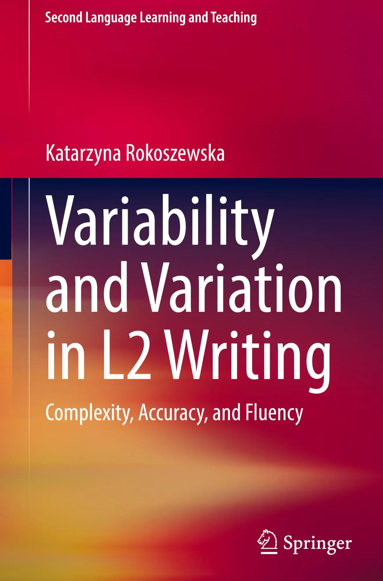Variability and Variation in L2 Writing