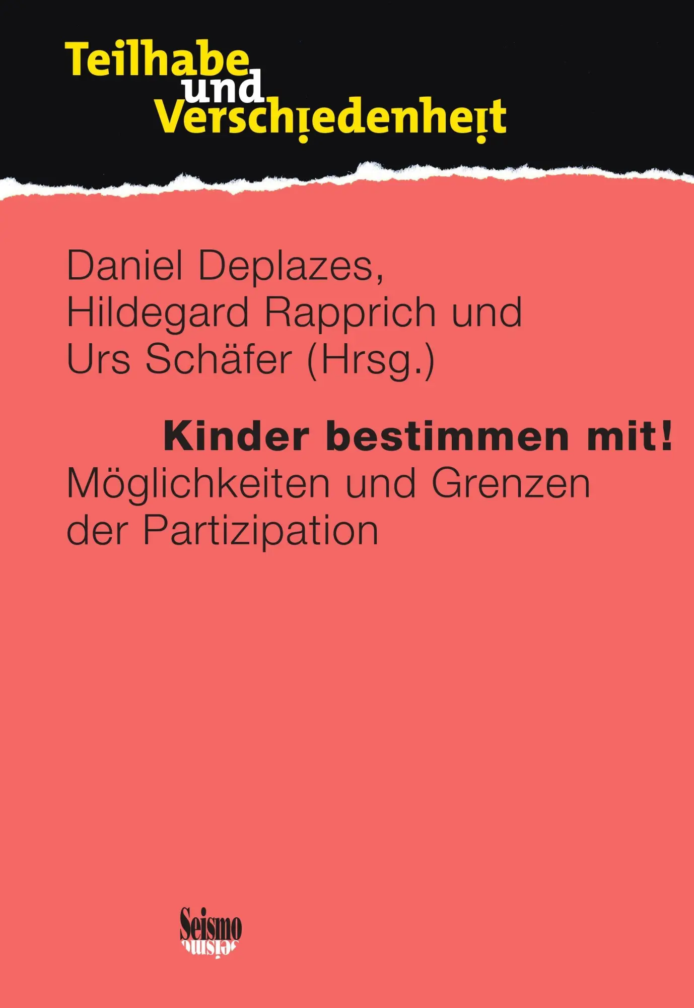 Cover: 9783037773178 | Kinder bestimmen mit! | Möglichkeiten und Grenzen der Partizipation