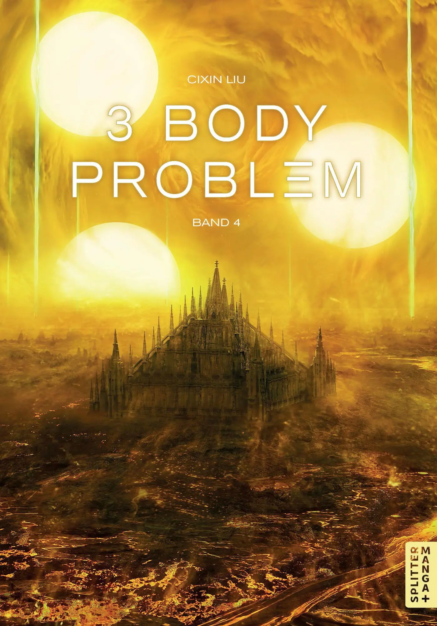 Cover: 9783689503178 | 3 Body Problem 04 | Cixin Liu | Taschenbuch | 3 Body Problem | 200 S.