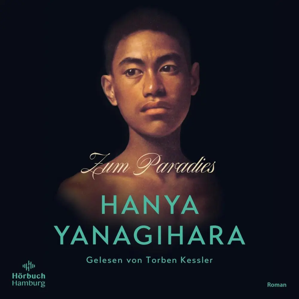 Cover: 9783869093178 | Zum Paradies, 4 Audio-CD, 4 MP3 | MP3 | Hanya Yanagihara | Audio-CD