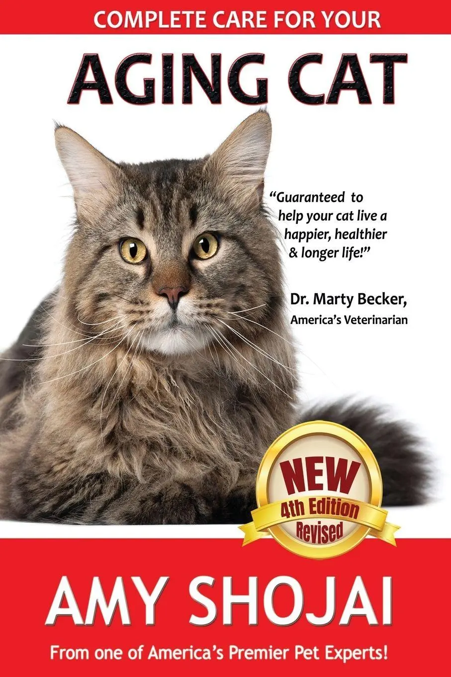 Cover: 9781944423278 | Complete Care for Your Aging Cat | Amy Shojai | Taschenbuch | Englisch