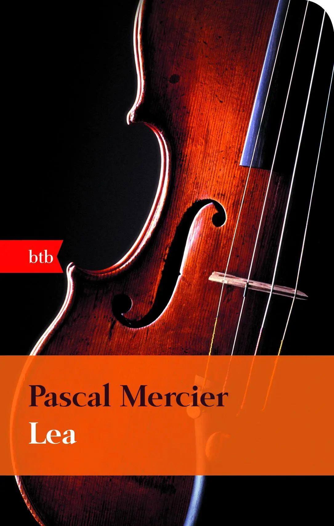 Cover: 9783442743278 | Lea | Pascal Mercier | Buch | btb | 346 S. | Deutsch | 2012 | btb