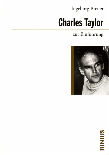 Cover: 9783885063278 | Charles Taylor zur Einführung | Ingeborg Breuer | Taschenbuch | 168 S.