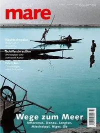 Cover: 9783936543278 | mare - Die Zeitschrift der Meere / No. 37 / Wege zum Meer | Gelpke