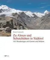 Cover: 9788872833278 | Zu Almen und Schutzhütten in Südtirol | Renzo Caramaschi | Taschenbuch