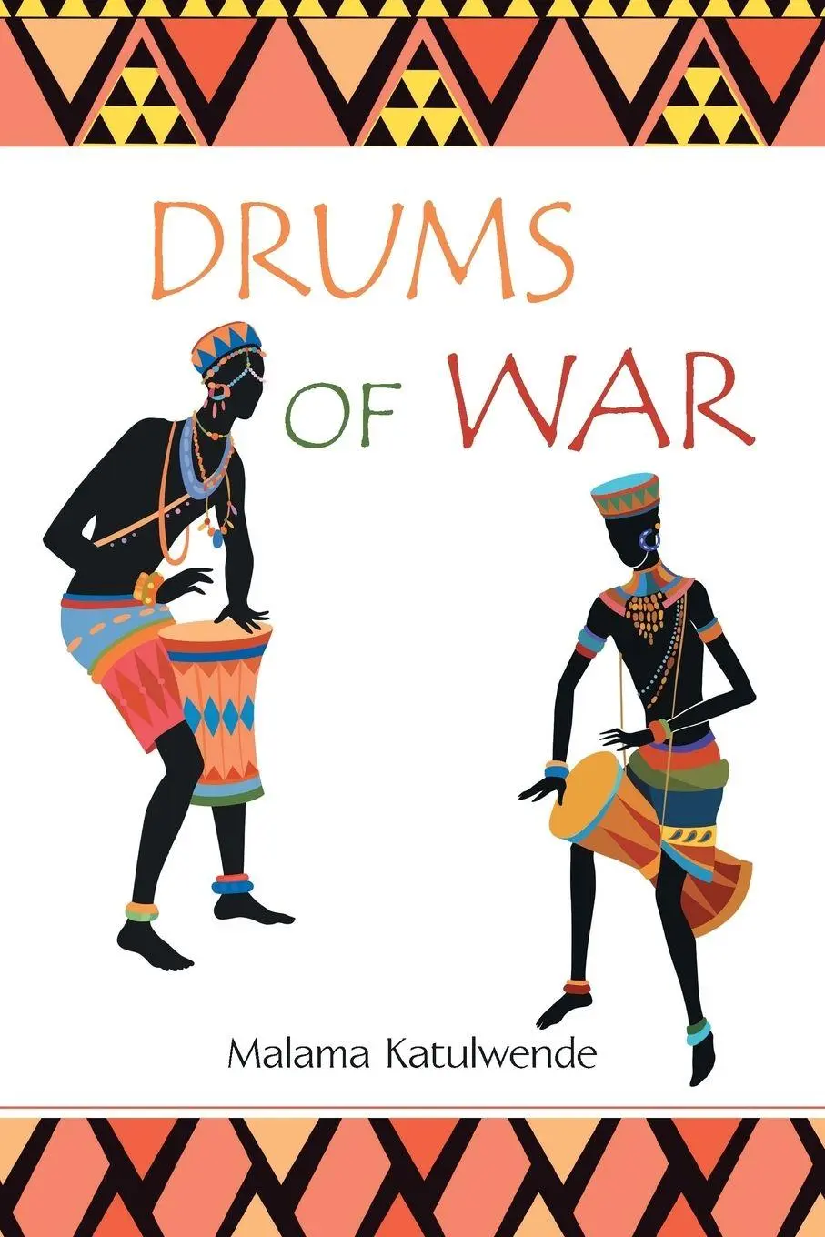 Cover: 9781546293378 | Drums of War | Malama Katulwende | Taschenbuch | Englisch | 2018