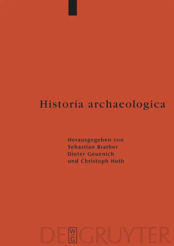 Cover: 9783110223378 | Historia archaeologica | Sebastian Brather (u. a.) | Buch | ISSN