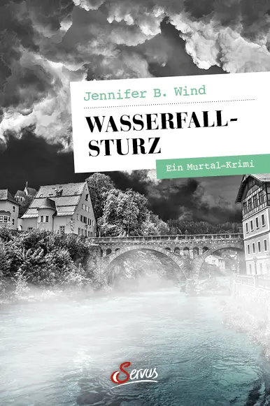 Cover: 9783710403378 | Wasserfallsturz | Ein Murtal-Krimi | Jennifer B. Wind | Taschenbuch