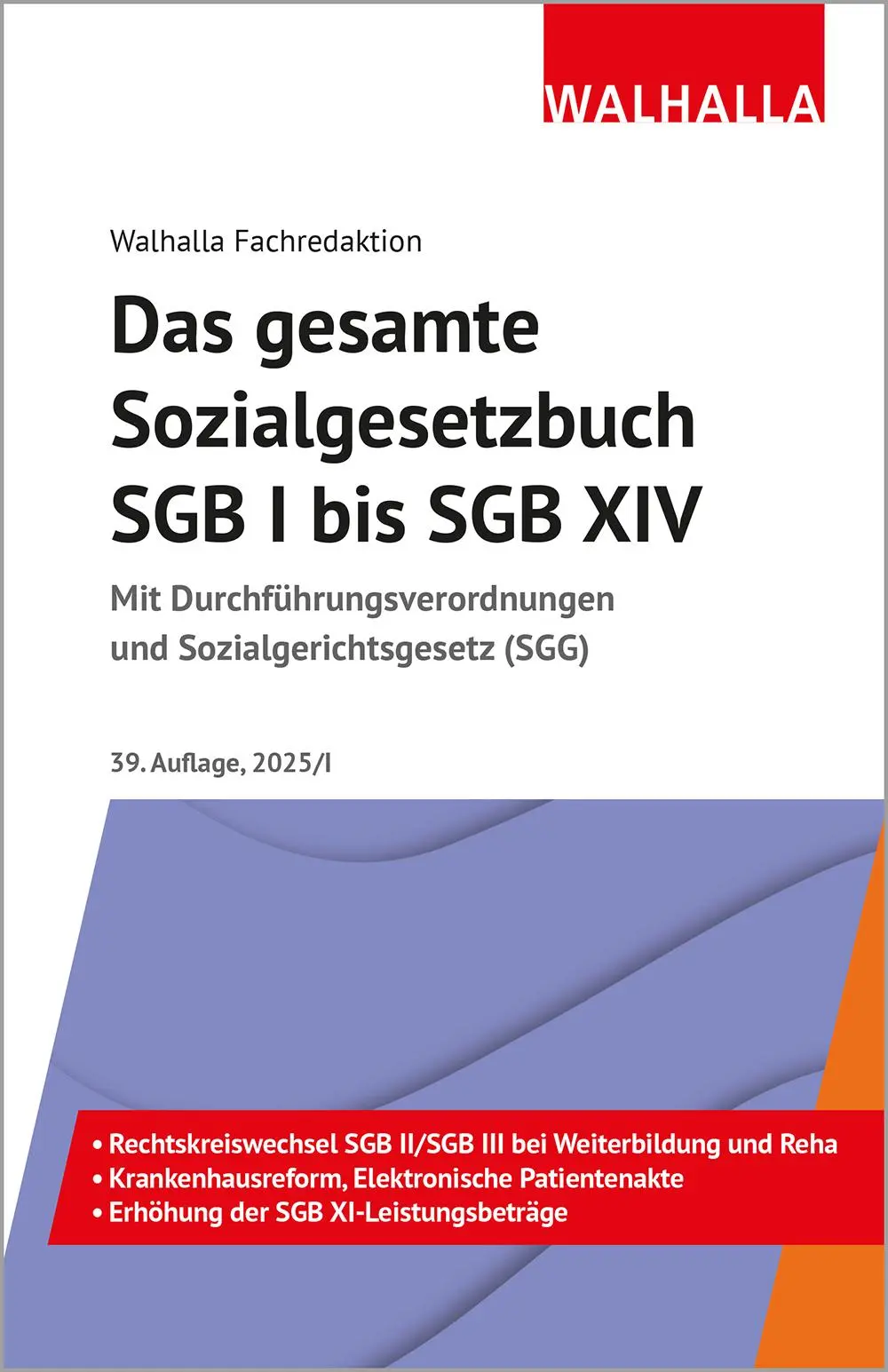 Cover: 9783802953378 | Das gesamte Sozialgesetzbuch SGB I bis SGB XIV | Fachredaktion | Buch