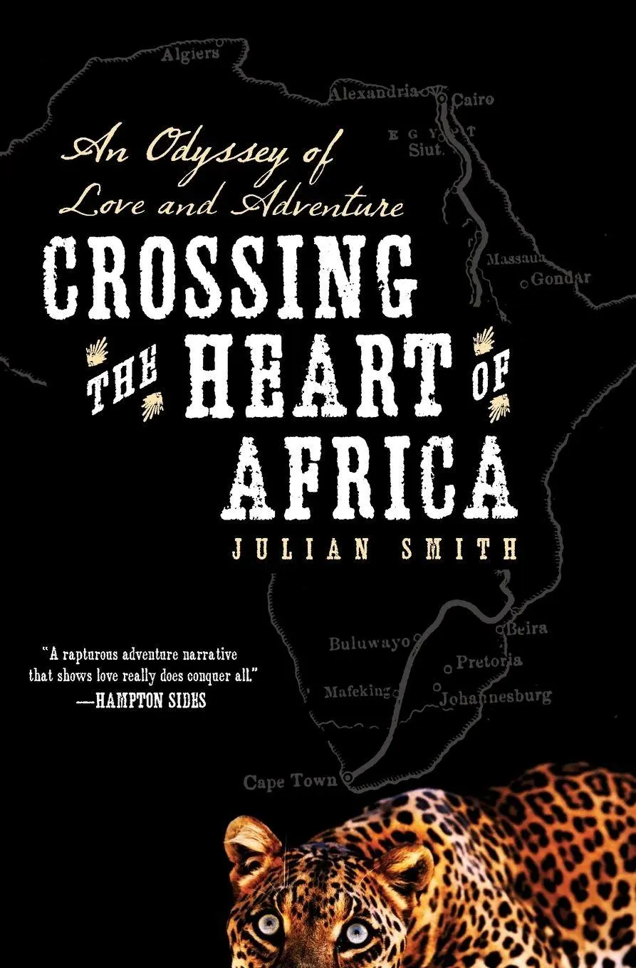 Cover: 9780061873478 | Crossing the Heart of Africa | Julian Smith | Taschenbuch | Englisch