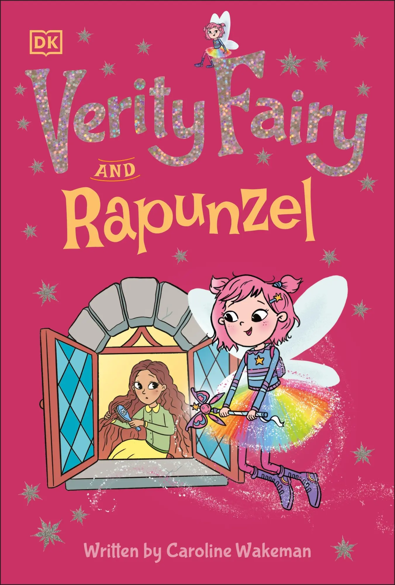 Cover: 9780241503478 | Verity Fairy: Rapunzel | Caroline Wakeman | Taschenbuch | Verity Fairy