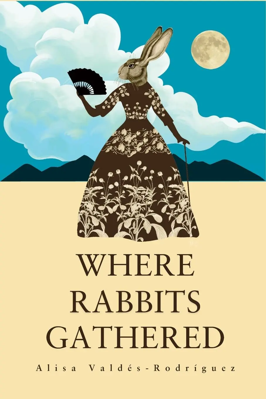 Cover: 9780982743478 | Where Rabbits Gathered | Alisa Valdés-Rodríguez | Taschenbuch | 2025