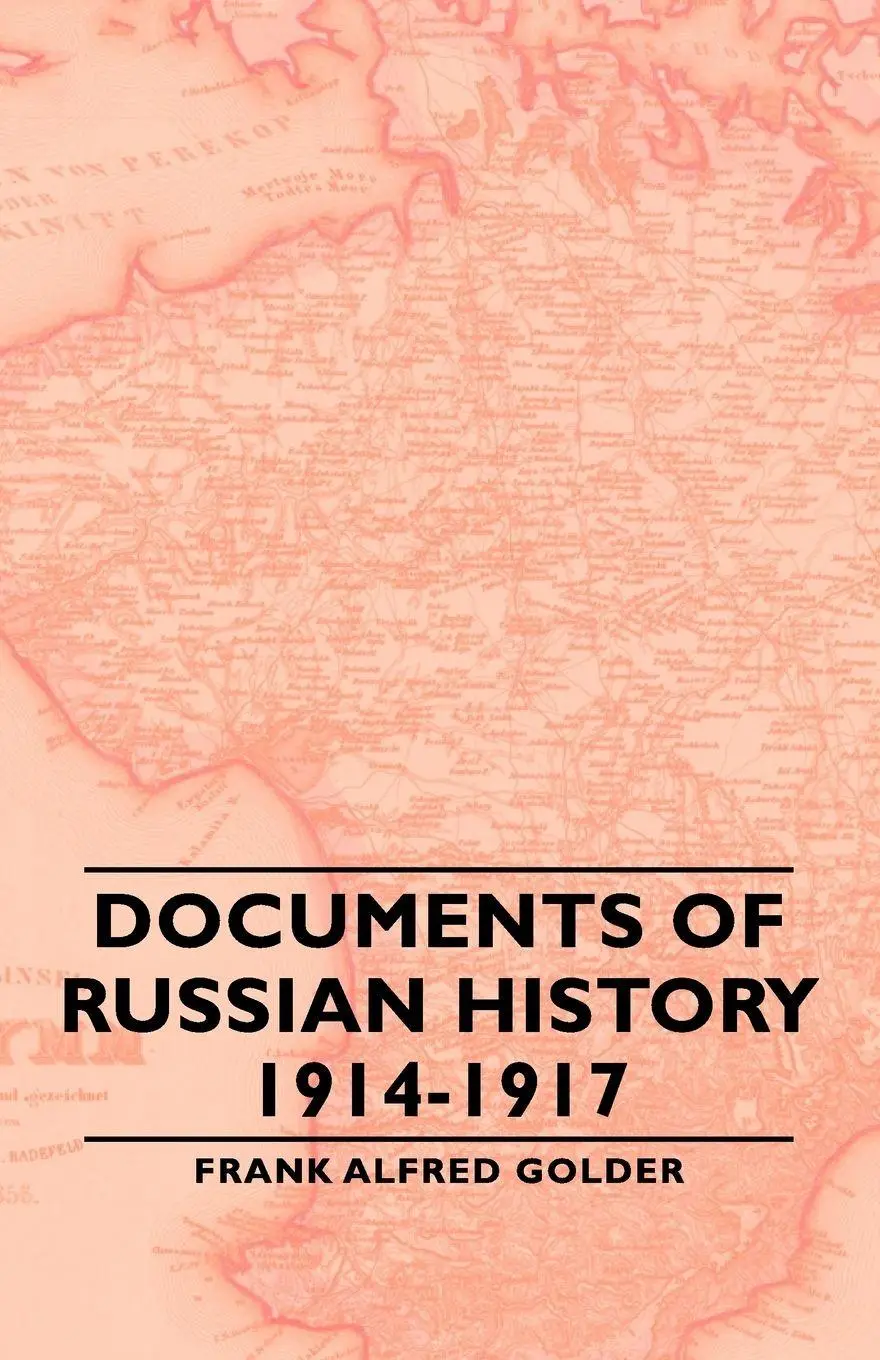 Cover: 9781406763478 | Documents of Russian History 1914-1917 | Frank Alfred Golder | Buch