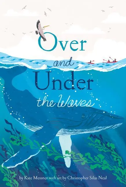 Cover: 9781797203478 | Over and Under the Waves | Kate Messner | Buch | 56 S. | Englisch