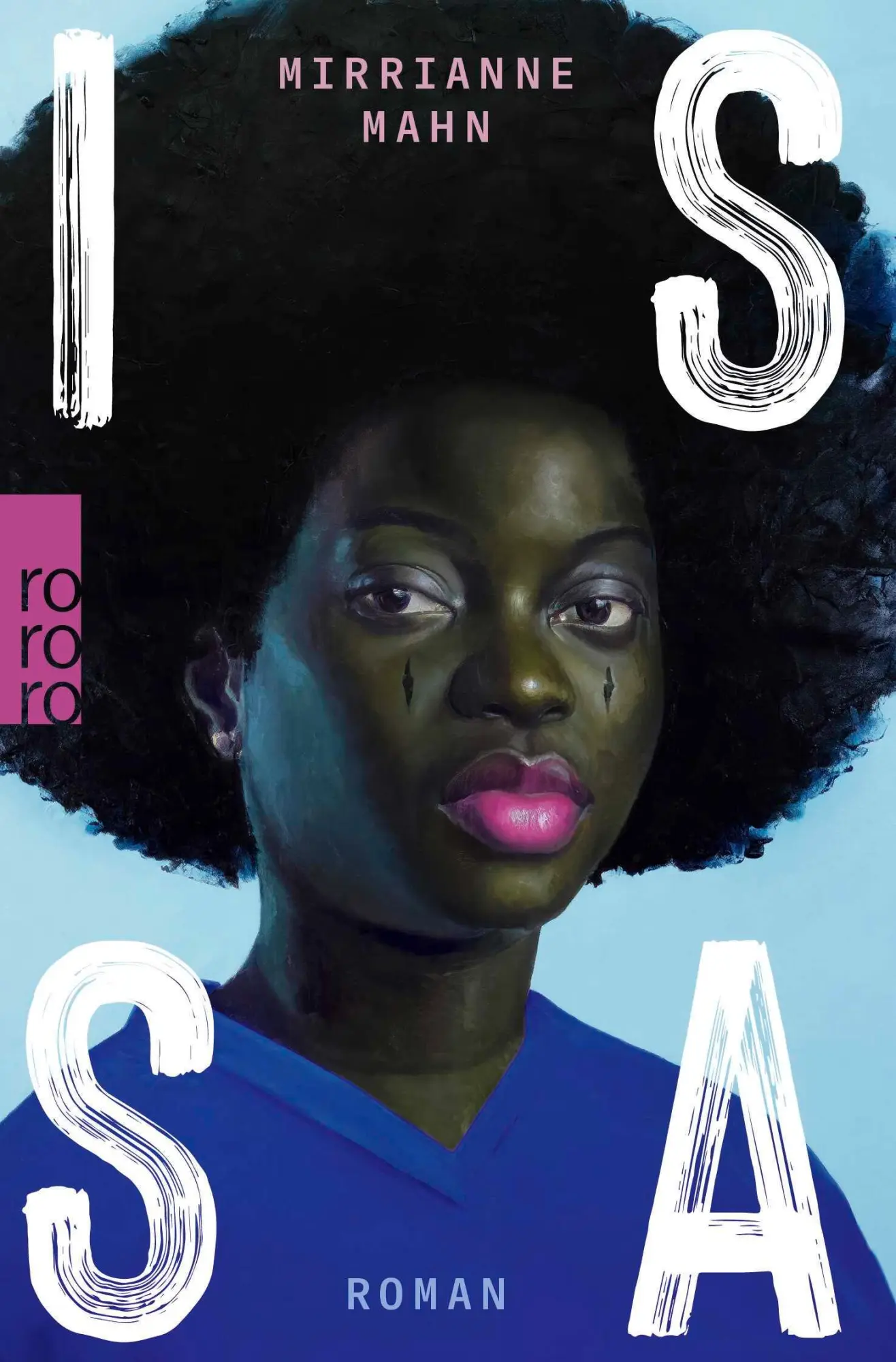 Cover: 9783499013478 | Issa | Mirrianne Mahn | Taschenbuch | 304 S. | Deutsch | 2025