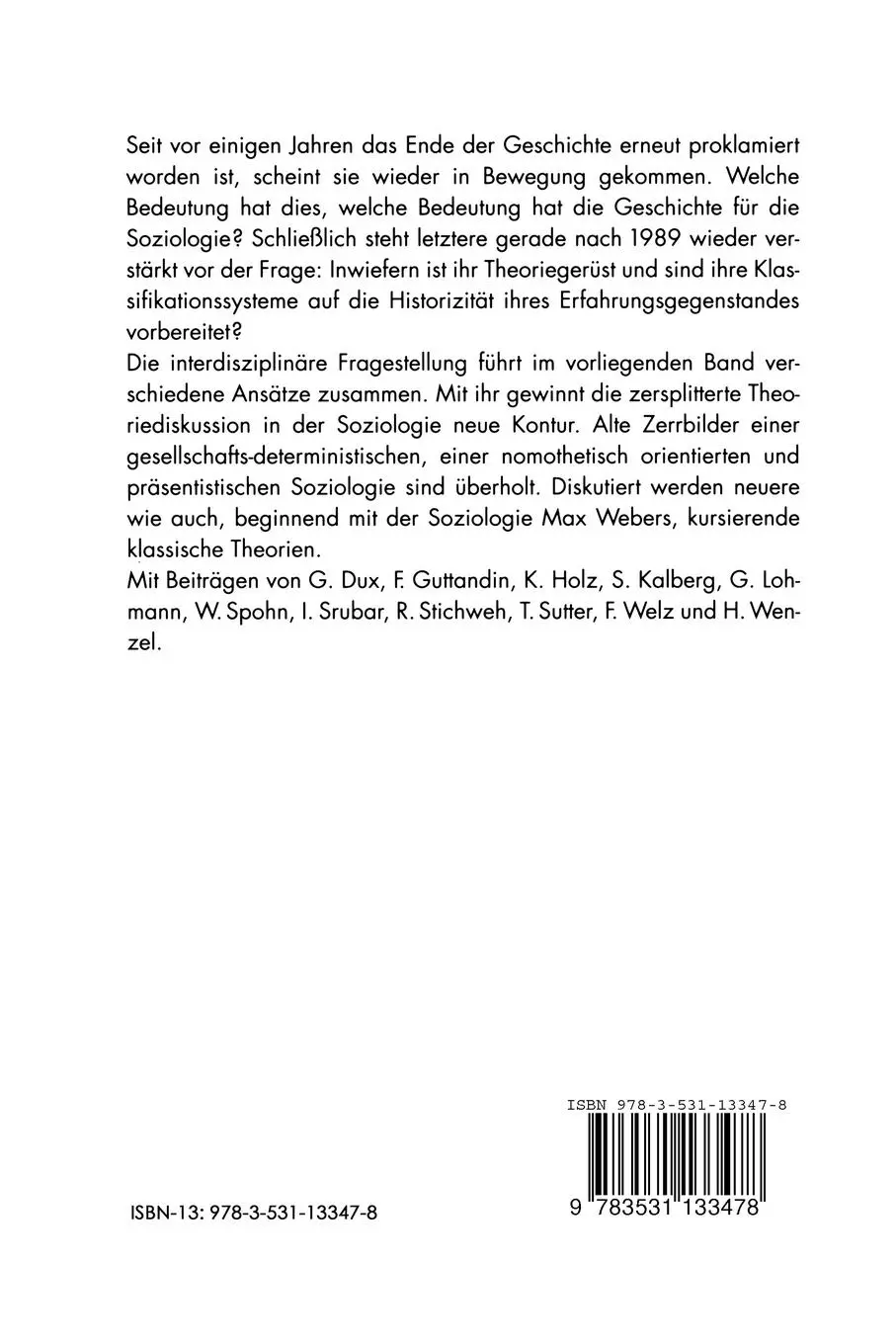 Rückseite: 9783531133478 | Soziologische Theorie und Geschichte | Uwe Weisenbacher (u. a.) | Buch