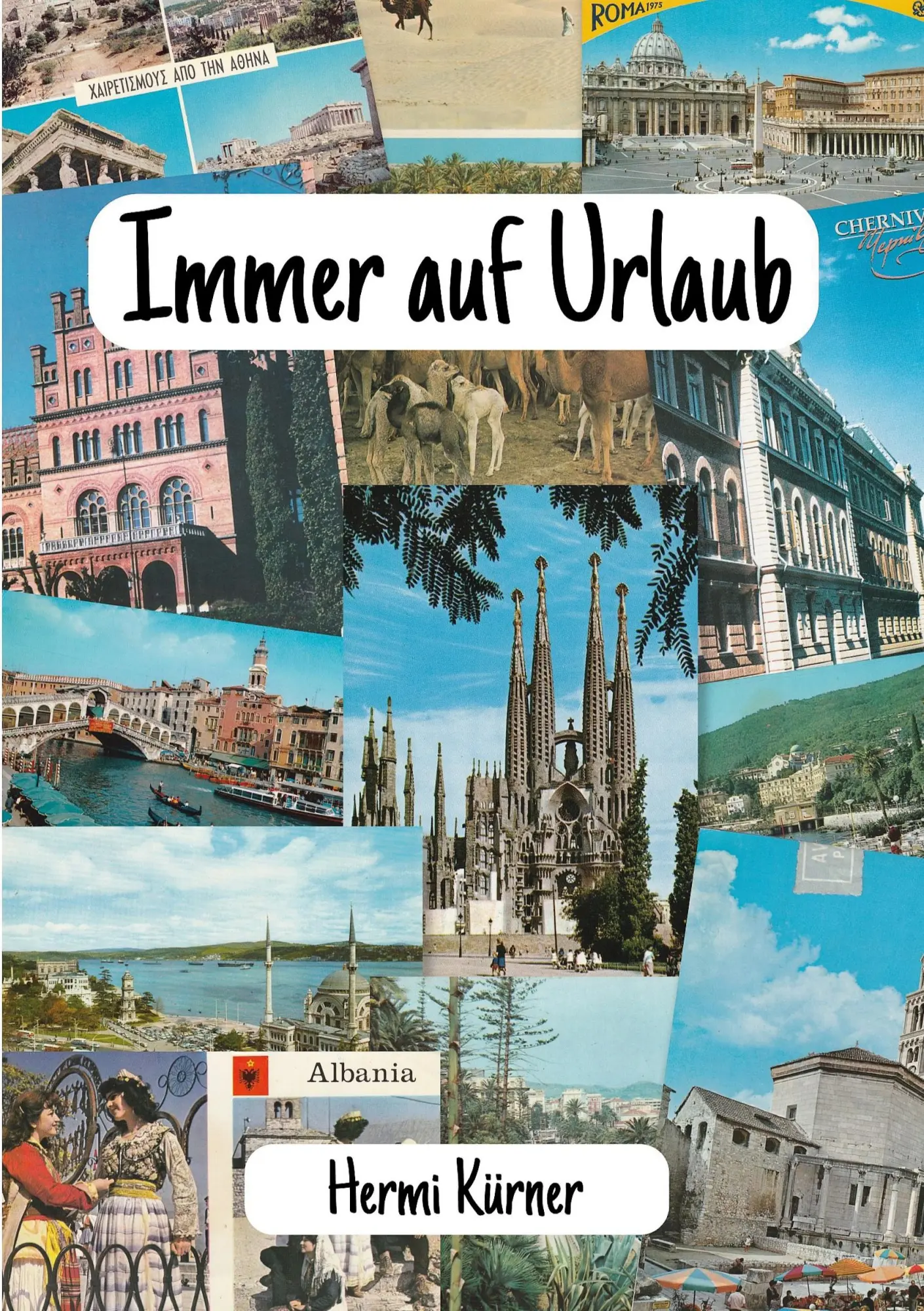 Cover: 9783695103478 | Immer auf Urlaub | Hermi Kürner | Taschenbuch | 300 S. | Deutsch