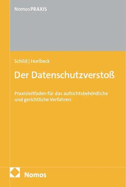 Cover: 9783756033478 | Der Datenschutzverstoß | Hans-Hermann Schild (u. a.) | Taschenbuch