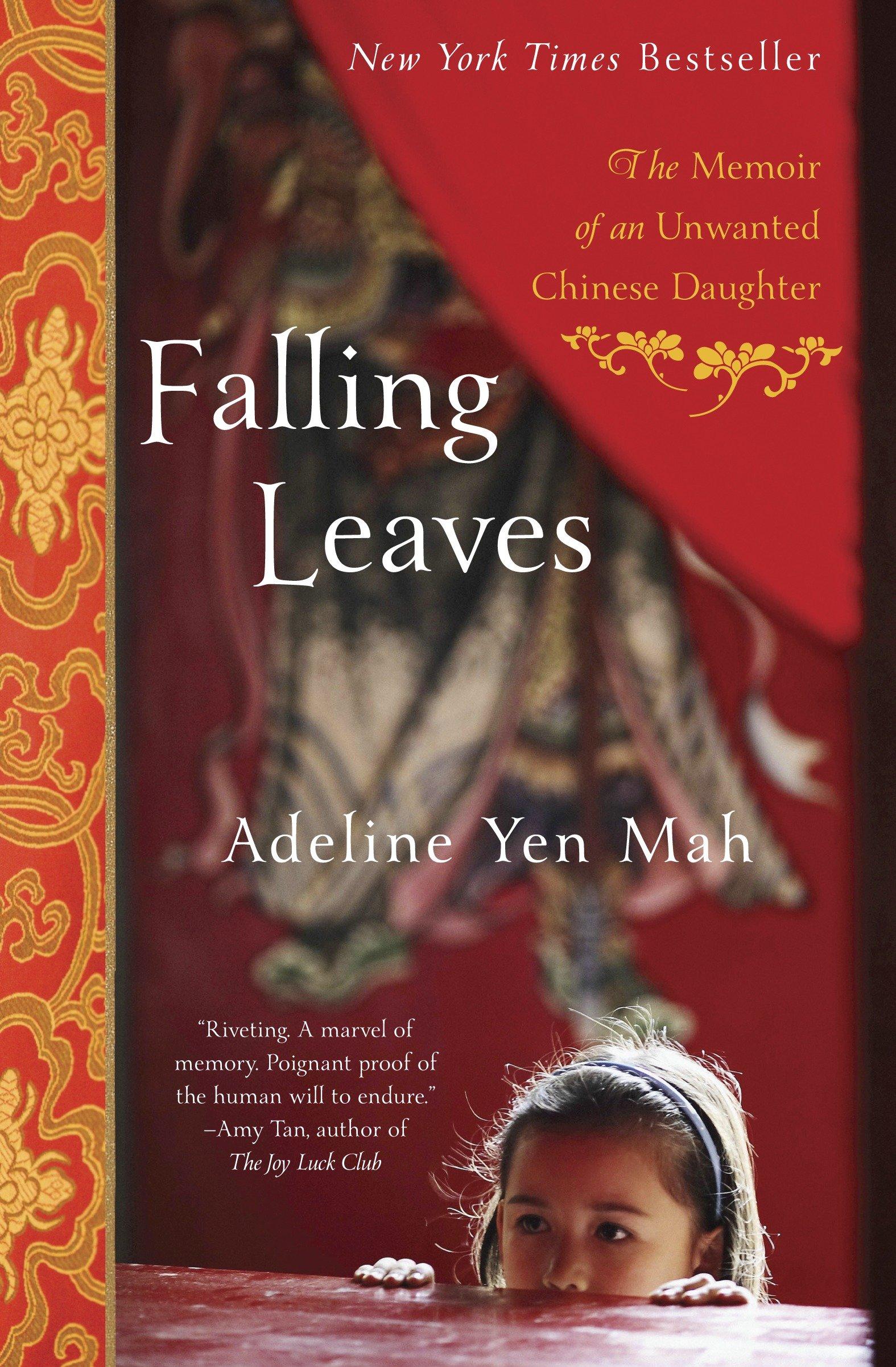 Falling Leaves: The True Story of an Unwanted Chinese Daughter | Adeline Yen Mah | Taschenbuch | Englisch | 1999 | BROADWAY BOOKS | EAN 9780767903578 - Mah, Adeline Yen