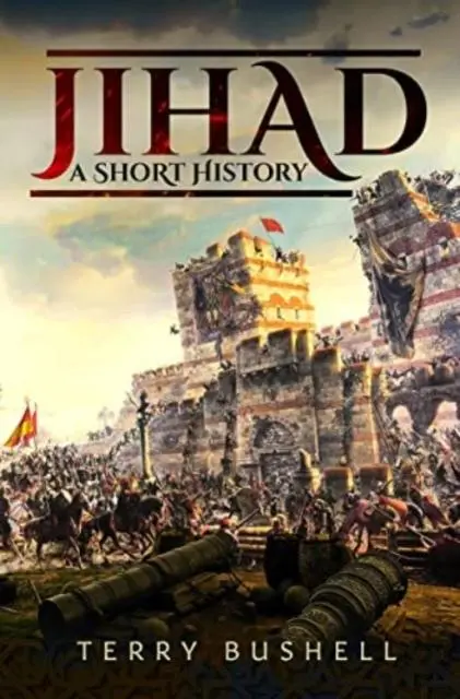 Cover: 9781399073578 | Jihad: A Short History | Terry Bushell | Buch | Gebunden | Englisch