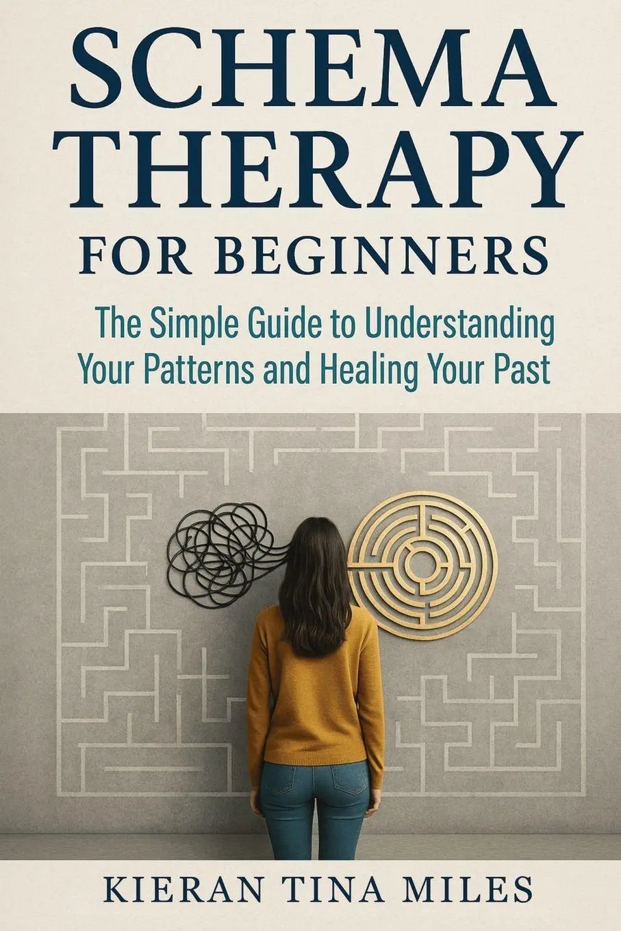 Cover: 9781764383578 | Schema Therapy for Beginners | Kieran Tina Miles | Taschenbuch | 2025