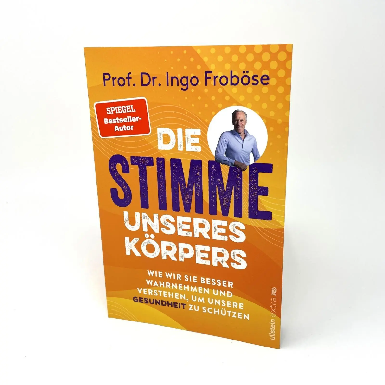 Bild: 9783864933578 | Die Stimme unseres Körpers | Ingo Froböse | Taschenbuch | 288 S.