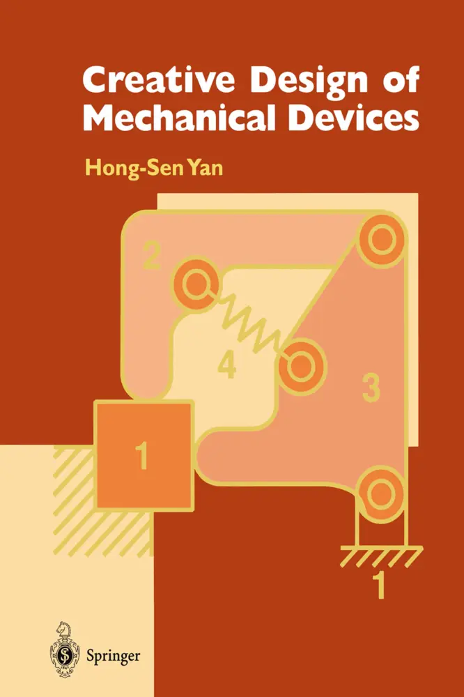 Cover: 9789813083578 | Creative Design of Mechanical Devices | Hong-Sen Yan | Taschenbuch