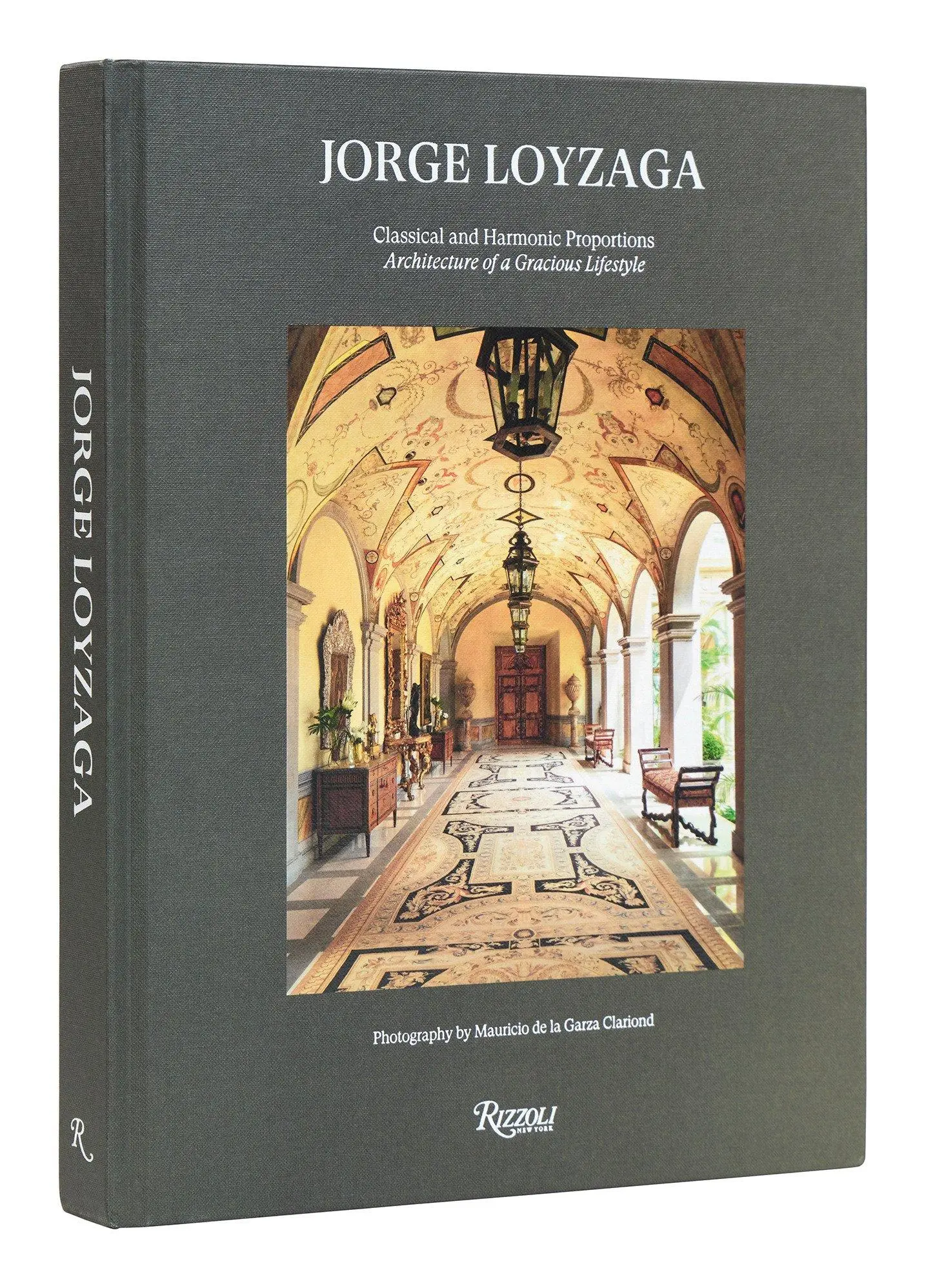 Cover: 9780847873678 | Jorge Loyzaga | Classical and Harmonic Proportions | Clariond (u. a.)