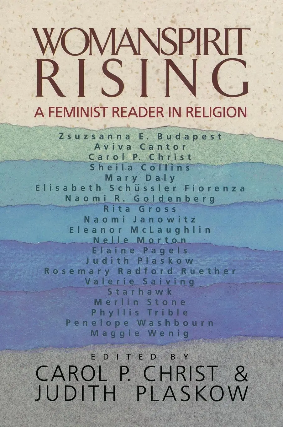 Cover: 9780060613778 | Womanspirit Rising | A Feminist Reader in Religion | Carol P Christ