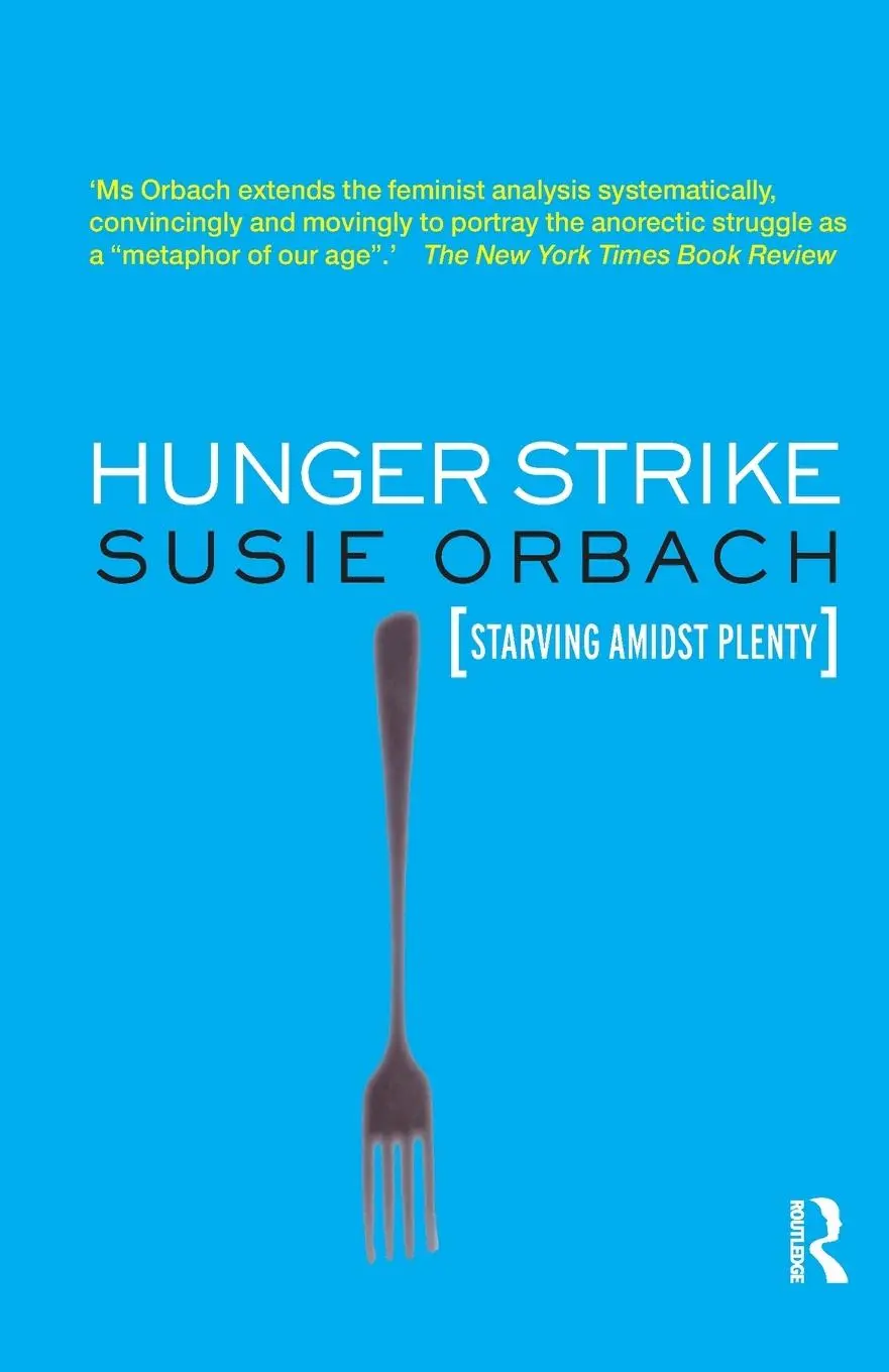 Cover: 9781855753778 | Hunger Strike | The Anorectic's Struggle as a Metaphor for our Age