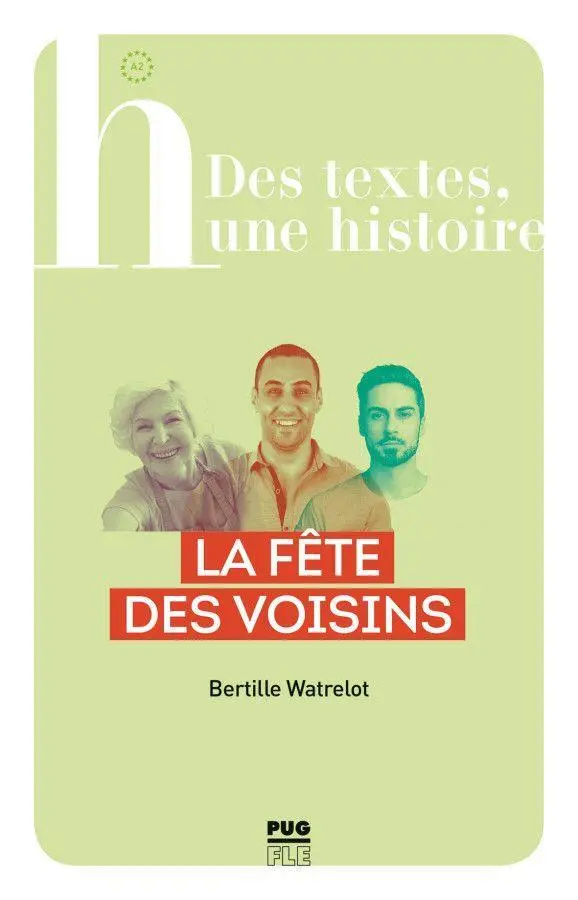 Cover: 9783191233778 | La fête des voisins | Lektüre, A2, Des textes, une histoire | Watrelot