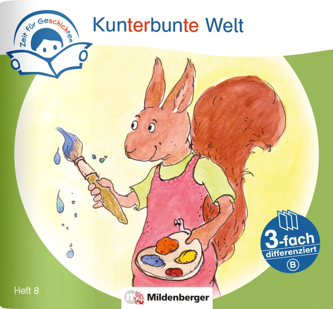 Cover: 9783619243778 | Zeit für Geschichten - 3-fach differenziert, Heft 8: Kunterbunte...