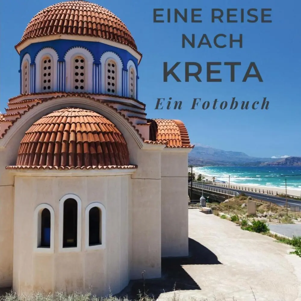 Cover: 9783750513778 | Eine Reise nach Kreta | Ein Fotobuch | Tania Sardi | Taschenbuch