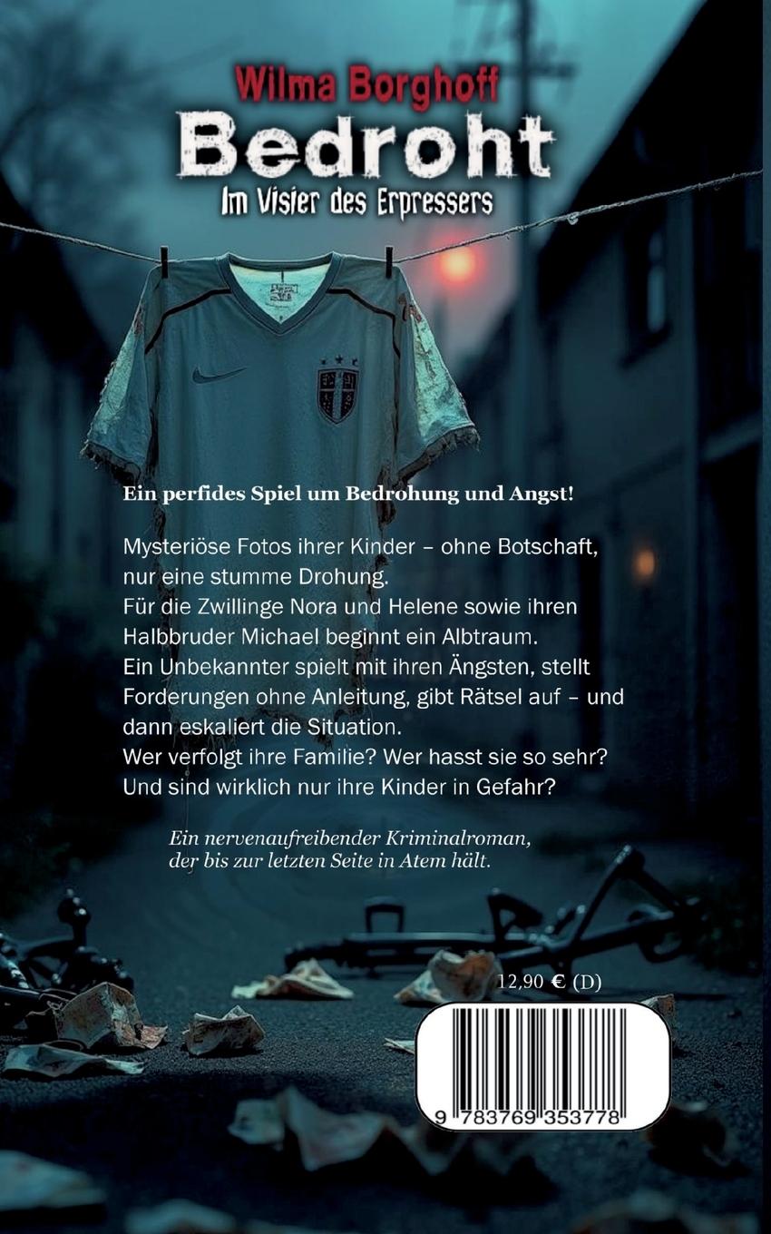 Rückseite: 9783769353778 | Bedroht | Im Visier des Erpressers | Wilma Borghoff | Taschenbuch