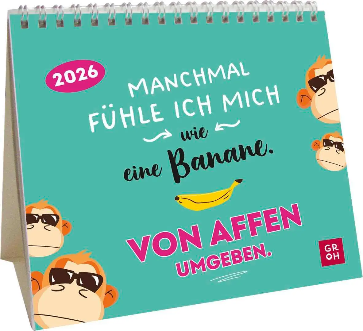 Cover: 4036442013878 | Mini-Kalender 2026: Manchmal fühle ich mich wie eine Banane. Von...