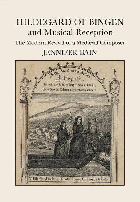 Cover: 9781107433878 | Hildegard of Bingen and Musical Reception | Jennifer Bain | Buch