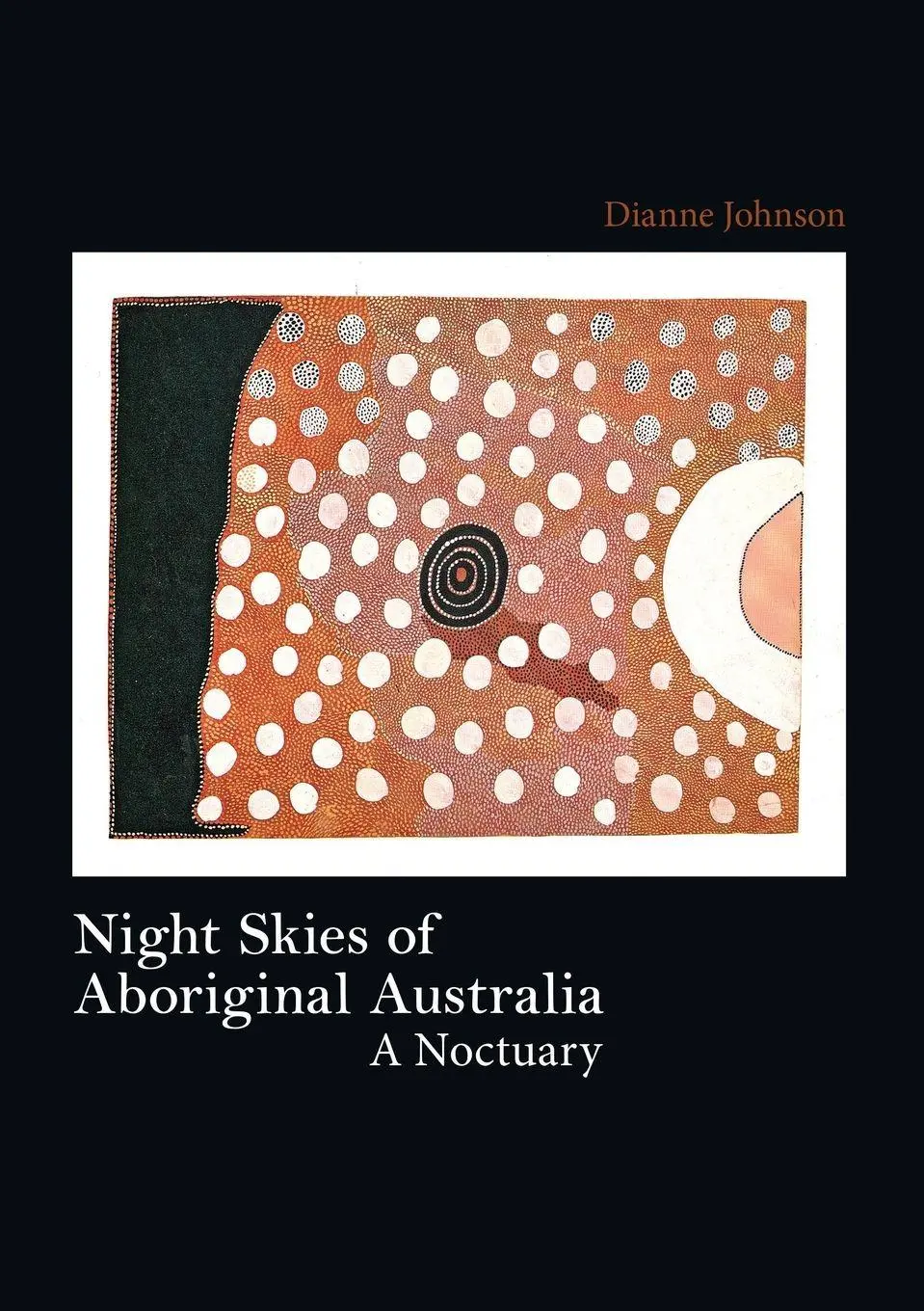 Cover: 9781743323878 | Night Skies of Aboriginal Australia | Dianne Johnson | Taschenbuch