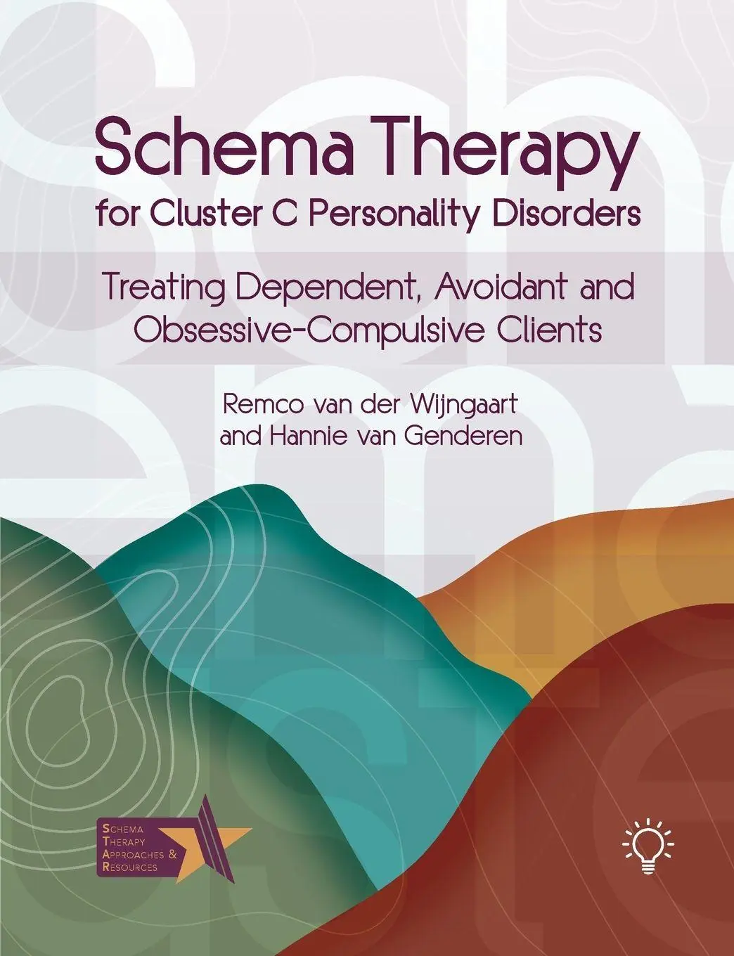 Cover: 9781803883878 | Schema Therapy for Cluster C Personality Disorders | Wijngaart (u. a.)